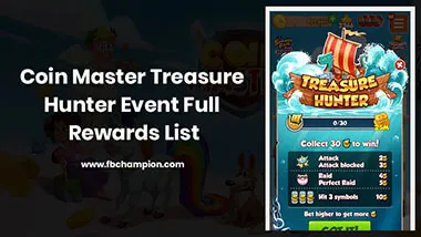 Coin Master Treasure Hunter Event Full Rewards List