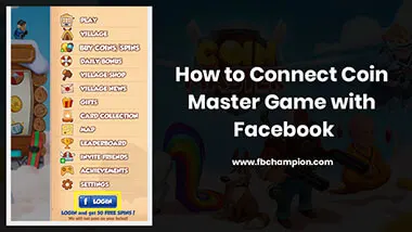 How to Connect Coin Master Game with Facebook