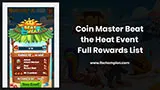 Coin Master Beat the Heat Event Rewards List