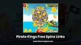 Pirate Kings Free Spins Links - Daily Updated Spins
